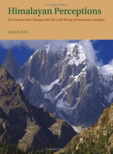Stock image for Himalayan Perceptions: Environmental Change and the Well-being of Mountain Peoples for sale by Smith Family Bookstore Downtown