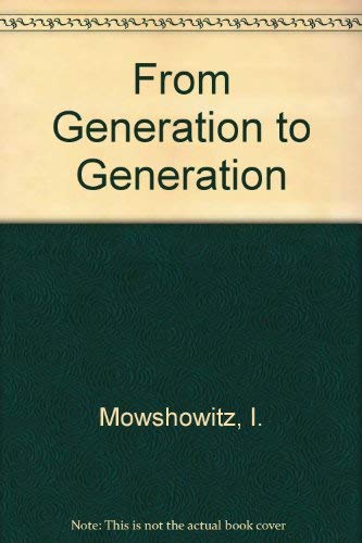 Imagen de archivo de From Generation to Generation (SIGNED) a la venta por W. Lamm
