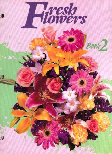Fresh Flowers, Book 2 (9789994723065) by [???]