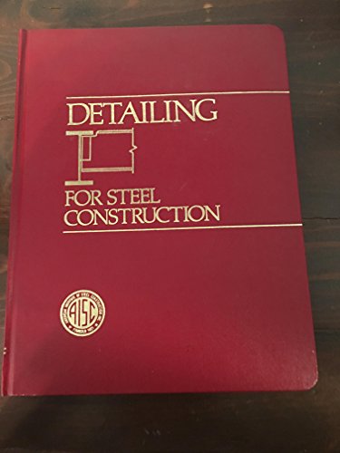 Beispielbild fr Detailing for Steel Construction zum Verkauf von Half Price Books Inc.