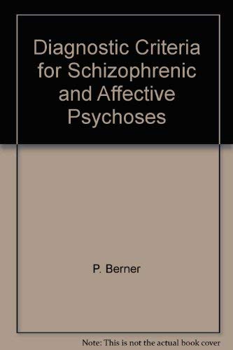 Imagen de archivo de Diagnostic Criteria for Schizophrenic and Affective Psychoses a la venta por Dunaway Books