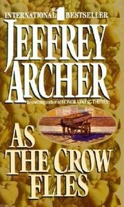 Stock image for As the Crow Flies for sale by Better World Books