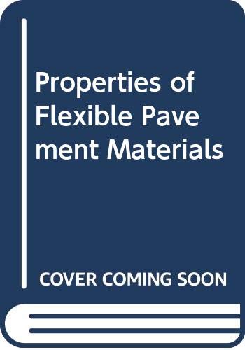 Imagen de archivo de Properties of Flexible Pavement Materials. ASTM Technical Publication 807 a la venta por Zubal-Books, Since 1961