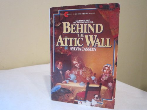 Stock image for Behind the Attic Wall for sale by GF Books, Inc.