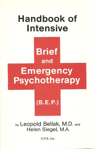 Beispielbild fr Handbook of Intensive Brief and Emergency Psychotherapy zum Verkauf von Wonder Book