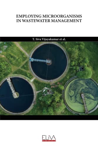 Stock image for Employing Microorganisms in Wastewater Management for sale by PBShop.store US