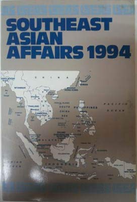 Stock image for Southeast Asian Affairs 1994 for sale by Hippo Books