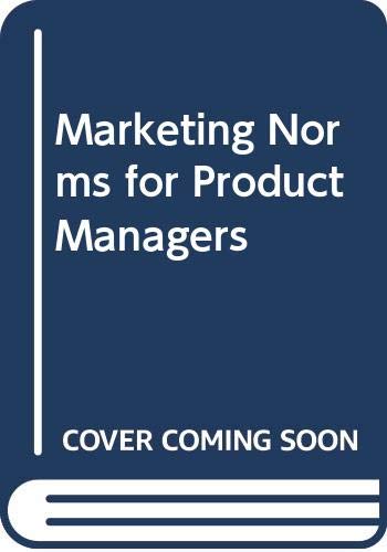 Stock image for Marketing Norms for Product Managers for sale by ThriftBooks-Dallas