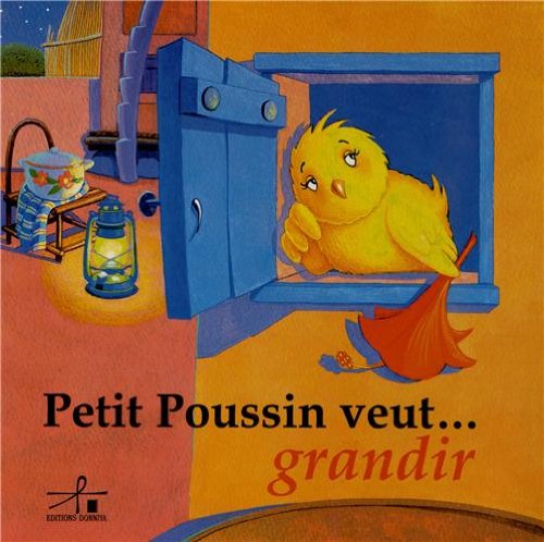 Stock image for Petit Poussin veut. grandir for sale by Ammareal