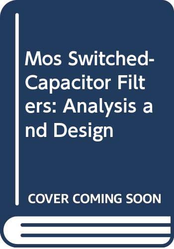 Stock image for Mos Switched-Capacitor Filters : Analysis and Design for sale by Ammareal