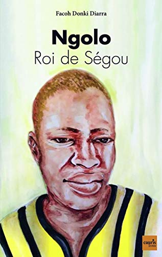 Beispielbild fr Ngolo - Roi de Sgou zum Verkauf von Gallix