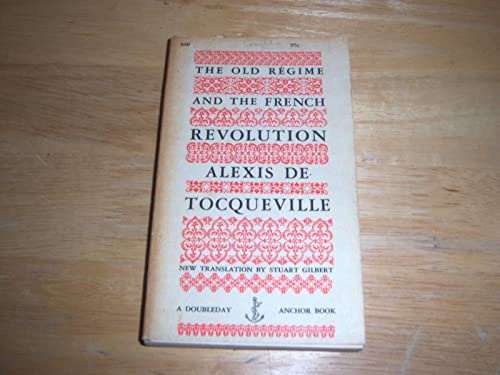 Imagen de archivo de The Old Regime and the French Revolution a la venta por ThriftBooks-Atlanta
