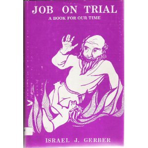 Beispielbild fr Job on Trial: A Book for Our Time zum Verkauf von Wonder Book