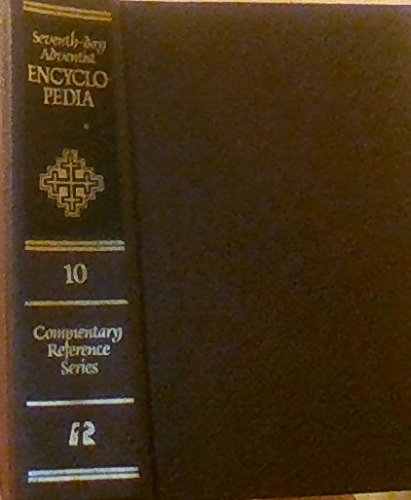 9789995364403: Seventh-Day Adventist Encyclopedia (Commentary Reference Series, Vol 10)