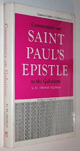 Beispielbild fr Commentary on Saint Paul's Epistle to the Galatians (Aquinas Scripture Series, Vol 1) zum Verkauf von Better World Books