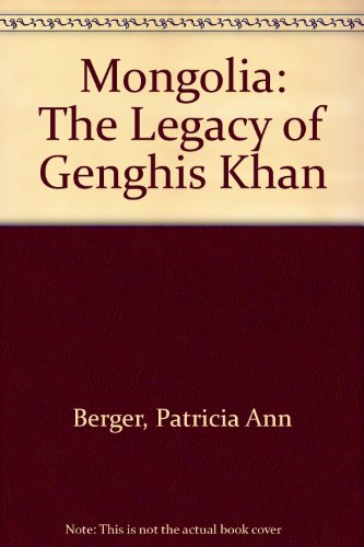 9789995668402: Mongolia, The Legacy Of Chinggis Khan