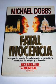 Fatal Inocencia (9789995729097) by Dobbs, Michael