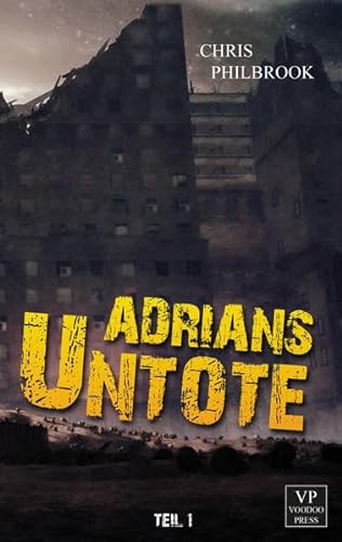 9789995756000: Adrians Untote: Teil 1 - Zombie-Tagebuch