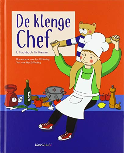 Stock image for De klenge Chef: E Kachbuch fir Kanner for sale by medimops