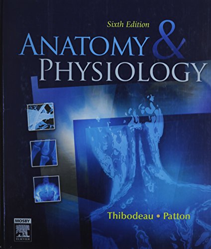 Imagen de archivo de ANATOMY & PHYSIOLOGY : Sixth Edition a la venta por SecondSale