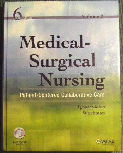 Beispielbild fr Medical-Surgical Nursing, Patient-Centered Collaborative Care Volume 2 (Volume 2) zum Verkauf von Wonder Book