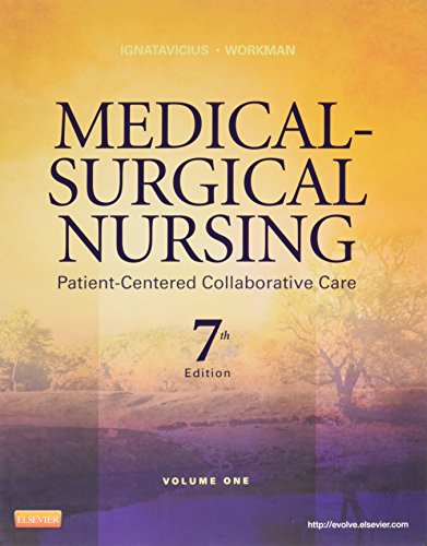 Stock image for Medical- Surgical Nursing Patient-Centered Collaborative Care 7th Edition Volume 1 Chapters 1-47 Pages 1-1038 for sale by a2zbooks