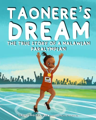 Imagen de archivo de Taonere's Dream: The True Story of a Malawian Paralympian a la venta por Revaluation Books