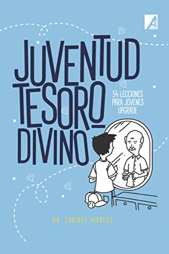 Stock image for Juventud Tesoro Divino (Spanish Edition) for sale by SecondSale