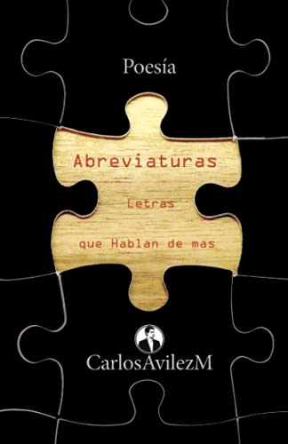 Stock image for Abreviaturas ? Letras que hablan de ms (Spanish Edition) for sale by Lucky's Textbooks
