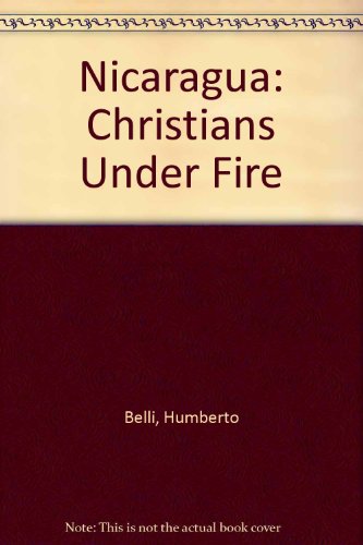 Stock image for Nicaragua: Christians Under Fire for sale by Wonder Book