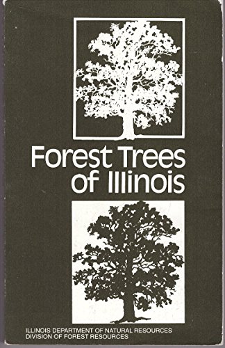 Stock image for Forest Trees of Illinois for sale by Irish Booksellers