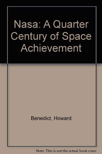 Stock image for Nasa: A Quarter Century of Space Achievement for sale by Wonder Book