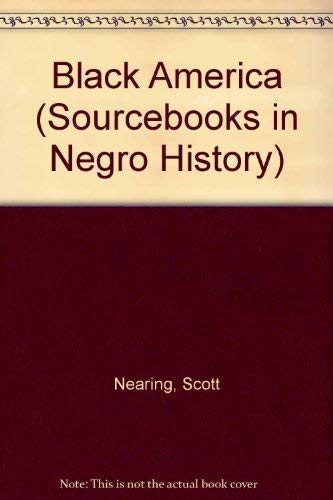 Stock image for Black America (Sourcebooks in Negro History) for sale by SatelliteBooks