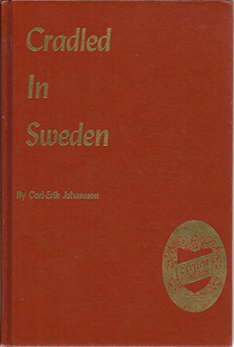 9789996668883: Cradled in Sweden