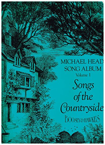 9789996740701: Songs of the Countryside (Michael Head Song Album, Vol 1)