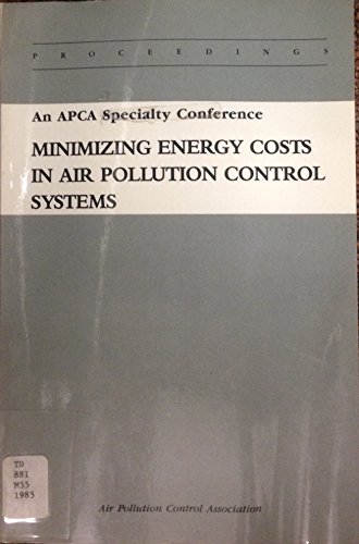 Imagen de archivo de Minimizing Energy Costs in Air Pollution Control Systems a la venta por Zubal-Books, Since 1961