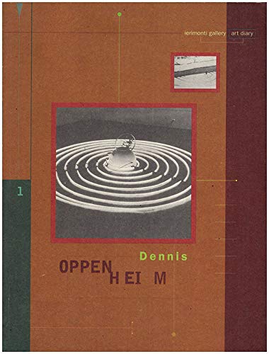 9789996881329: Dennis Oppenheim (Ierimonti Gallery Art Diary, 1)