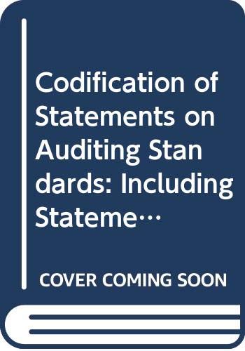 Stock image for Codification of Statements on Auditing Standards: Including Statements on Standards for Attestation Engagements: Numbers 1 to 79 (Annual) unknown author for sale by Vintage Book Shoppe