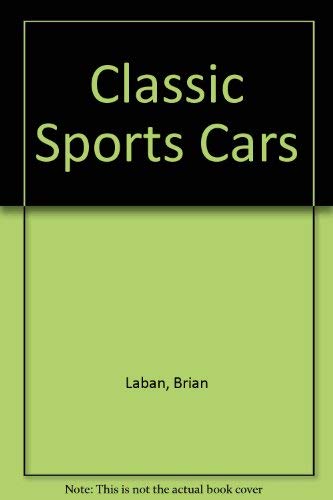 Beispielbild fr Classic Sports Cars zum Verkauf von Newsboy Books