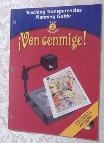 Stock image for Ven Conmingo! Holt Spanish Level 2, Teaching Transparencies Planning Guide for sale by RiLaoghaire