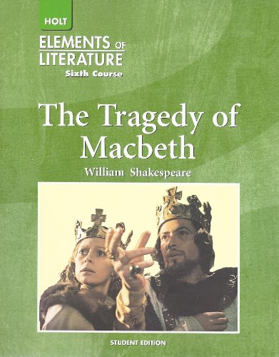 9789997284723: Elements of Literature Sixth Course (Grade 12) The Tragedy of Macbeth Student Edition
