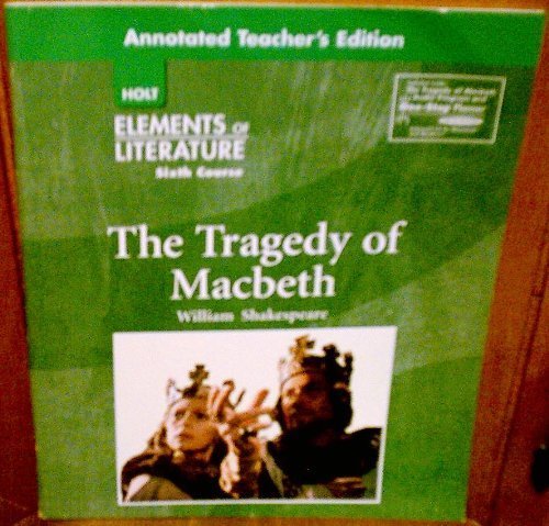 9789997284747: The Tragedy of Macbeth (Elements of Literature, Sixth Course)