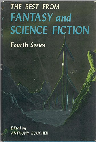 Best from Fantasy and Science Fiction: 4th Series (9789997374387) by Anthony Boucher