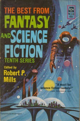 Stock image for The Best from Fantasy and Science Fiction, Tenth Series (Ace #M-116) for sale by Wonder Book