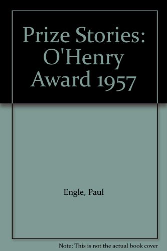 Stock image for Prize Stories: OHenry Award 1957 for sale by Hawking Books