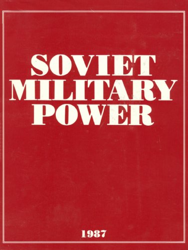 9789997383006: Soviet Military Power, 1987