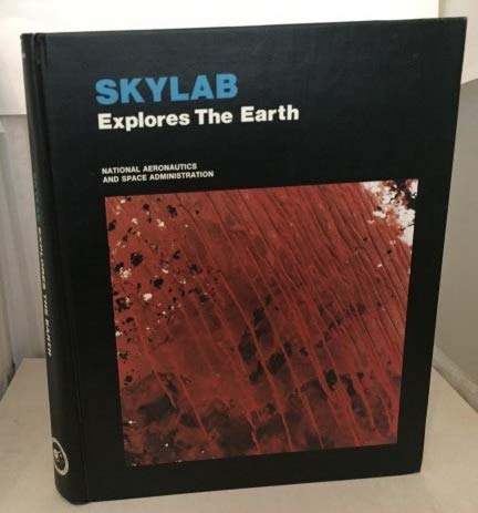 Stock image for Skylab Explores the Earth for sale by ThriftBooks-Atlanta