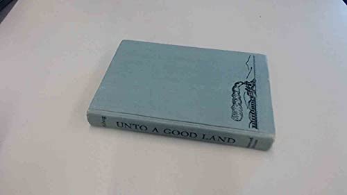 9789997405012: Unto a Good Land