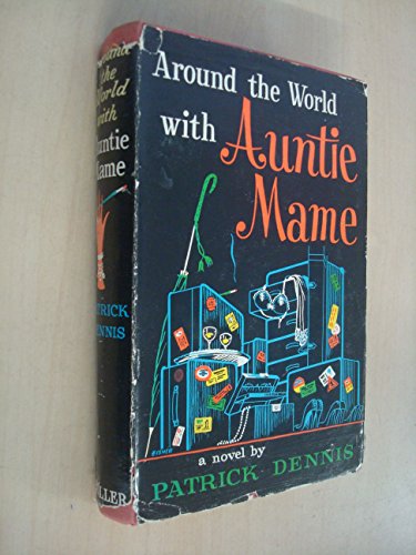 9789997405241: Around the World With Auntie Mame