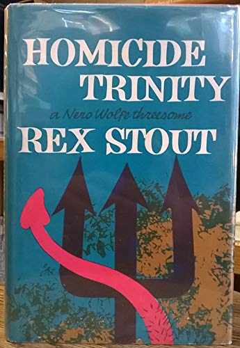 9789997405777: Homicide Trinity: a Nero Wolfe Threesome
